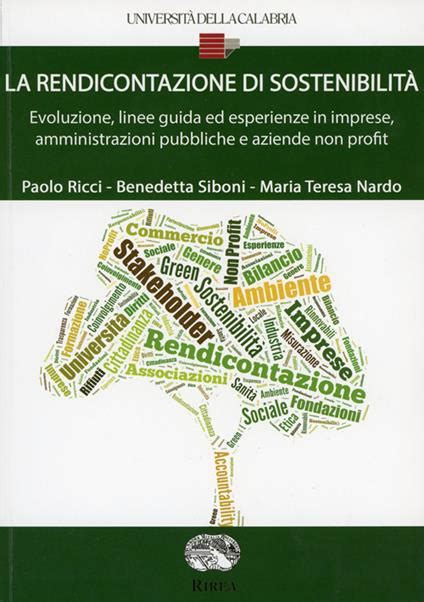 La rendicontazione di sostenibilità Evoluzione linee guida ed