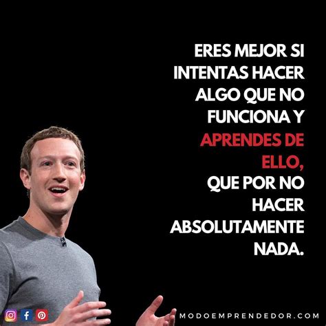 Frases De Mark Zuckerberg Que Todo Emprendedor Debe Conocer