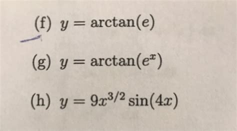 Solved F Y Arctan E G V Arctan E H Y Z Sin Z Chegg