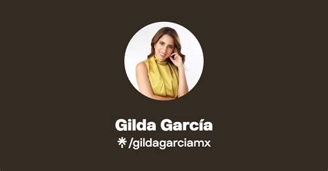 Gilda García Instagram Facebook Tiktok Linktree