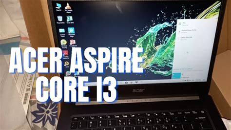 Acer Aspire 5 Core I3 10th Generation Laptop Unboxing And Short Review Youtube