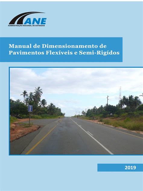 Manual De Dimensionamento De Pavimentos Flexíveis E Semi Rigídos Pdf