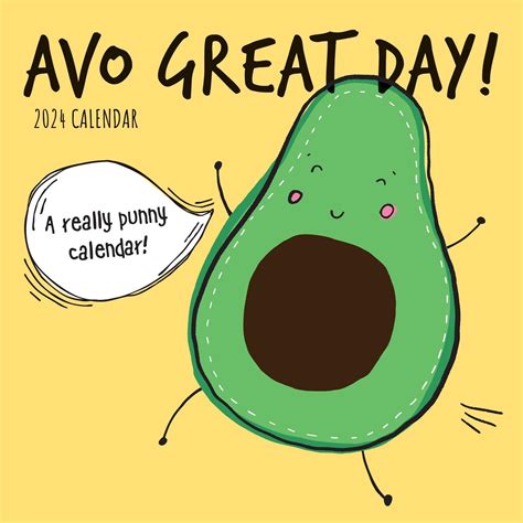 2024 Square Wall Calendar Avo Great Day 16 Month Funny