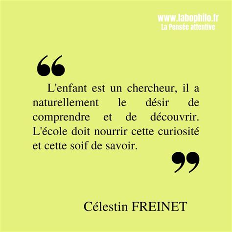 Citations De C Lestin Freinet Pour R Fl Chir Sur L Enfant L