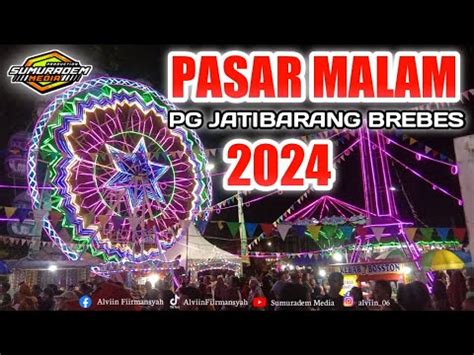 Pasar Malam Pabrik Gula Jatibarang Brebes Taman Ria Divisi