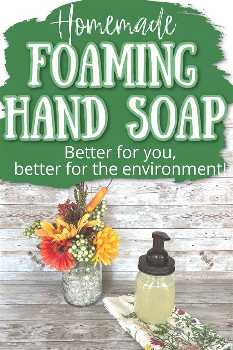 This Natural Foaming Hand Soap Is Easy To Mix Up By Using Natural