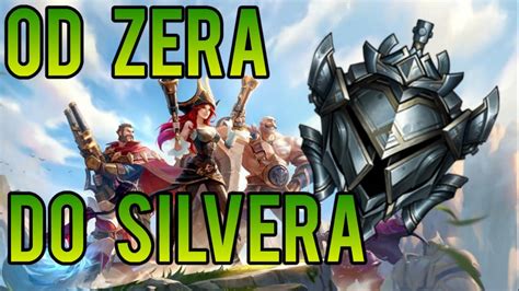 Jak Nie Gra W Lol A Sezon Od Zera Do Silvera Youtube