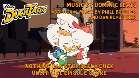 Nothing Can Stop Della Duck” Ducktales 2017 Unofficial