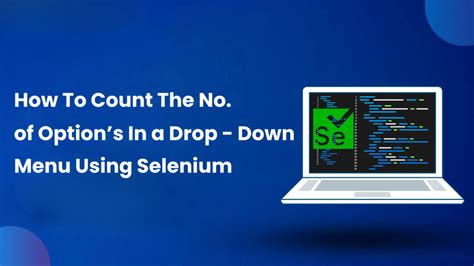 How To Get All The Options In The Dropdown In Selenium GroTechMinds