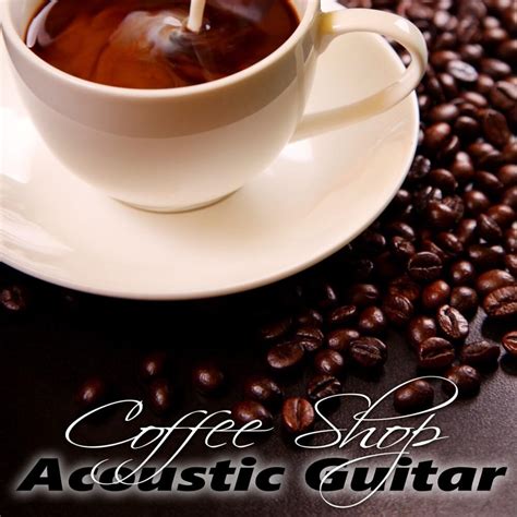 Jazz Guitar Club - Coffee Shop: Acoustic Guitar Lyrics and Tracklist ...