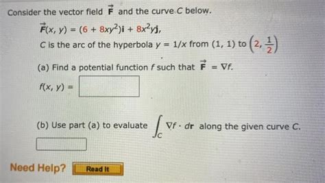 Solved Consider The Vector Field And The Curve C Below Fx