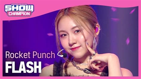 Rocket Punch FLASH 로켓펀치 플래시 l Show Champion l EP 449 YouTube