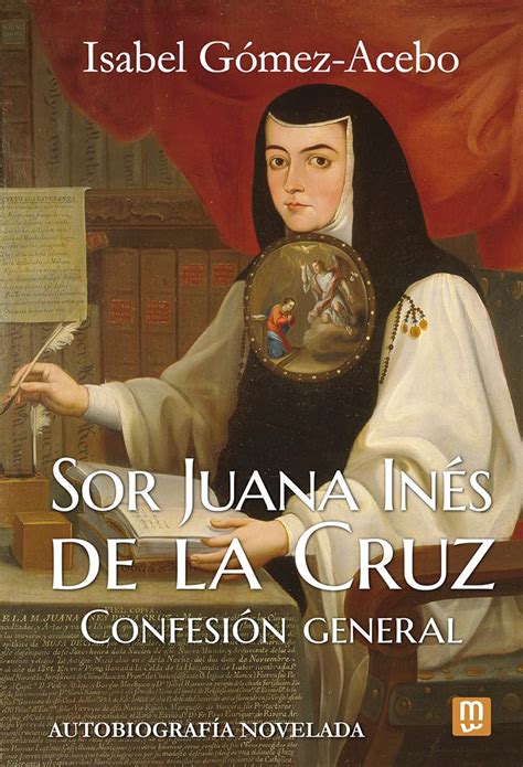 Sor Juana Ins De La Cruz Isabel Gmez Acebo Amazon Mx Libros