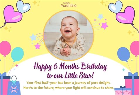 Happy 6th Month Birthday Wishes And Quotes For Boys And Girls