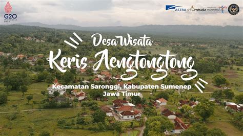 ADWI 2022 Desa Wisata Keris AengTongTong Kab Sumenep Jawa Timur