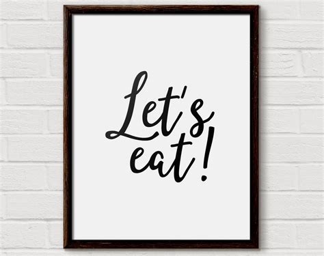 Lets Eat Eat Sign Eat Art Prints Eat Wall Art Eat Kitchen Etsy