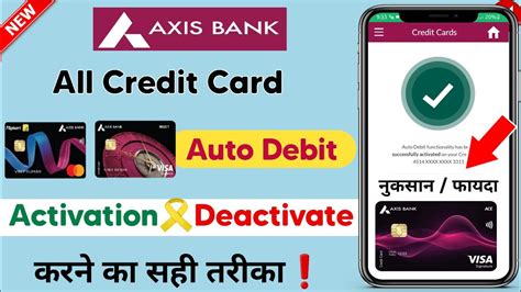 Axis Bank Credit Card Auto Debit Activation How To Deactivate Auto