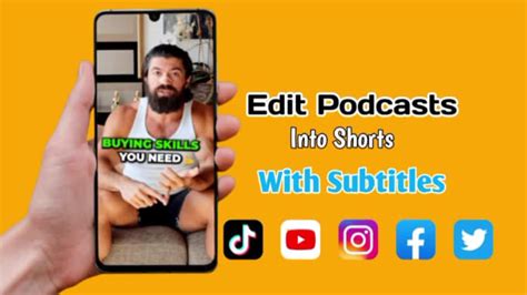 Edit Your Podcast Into Short Form Video Clips By Zeshanmazhar0 Fiverr