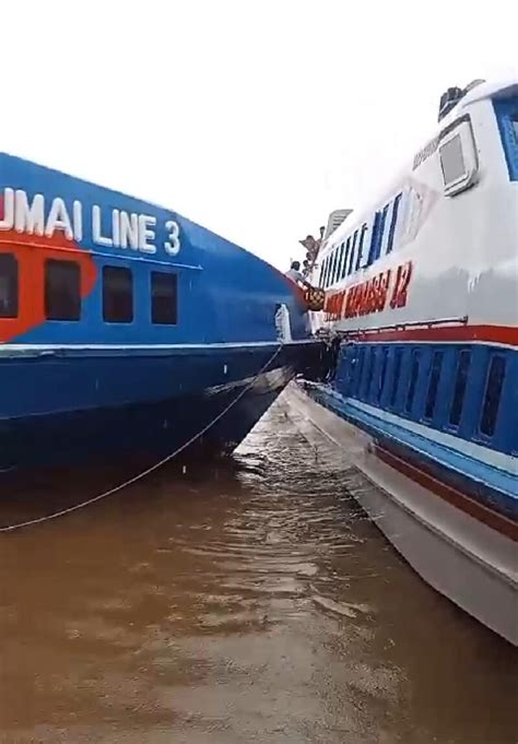 Kapal Penumpang Dumai Line 3 Dengan Dumai Express 12 Bersenggolan