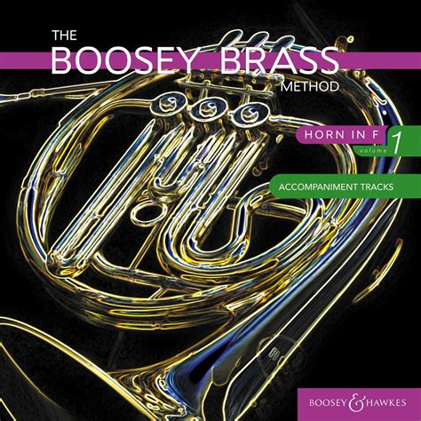 The Boosey Brass Method Horn In F Vol Accompaniment Tracks Lbum