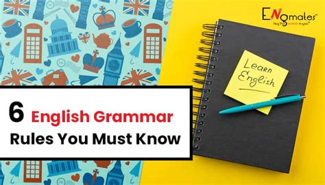 6 English Grammar Rules You Must Know Engmates