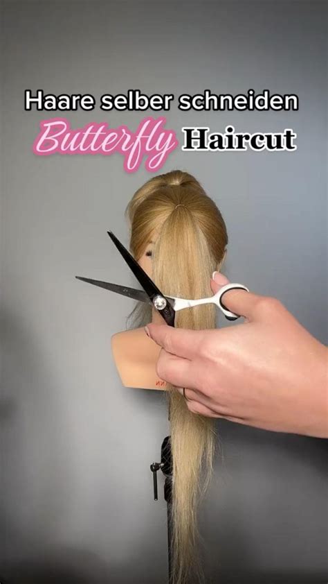 Butterfly Haircut Deutsches Tutorial Haare Selber Schneiden Frisuren