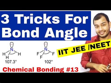 11 Chap 4 Chemical Bonding 13 Bond Angle Tricks For Bond Angle