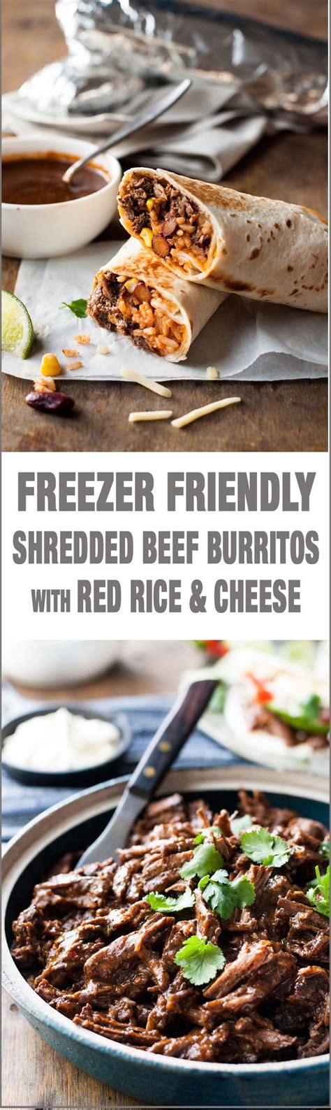 Freezer Friendly Shredded Mexican Beef Burritos Juicy Moist Shredded Beef With Mexican Red