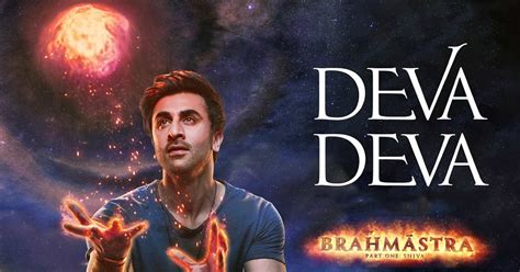 Ranbir Kapoor Praises Brahmastra Song Deva Deva It Makes One Feel