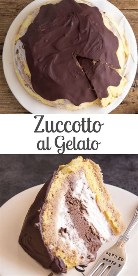 Zuccotto al Gelato is a Classic Italian dessert from Florence, made ...