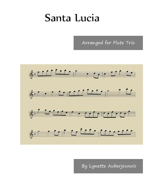 Santa Lucia Flute Trio Arr Lynette Auberjeunois By Italian Folk