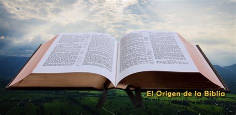 El Origen De La Biblia Parte 1 La Sagrada Palabra