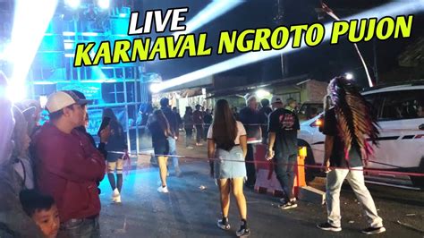 Live Karnaval Ngroto Pujon Season 2 Full Semua Sound Gede YouTube