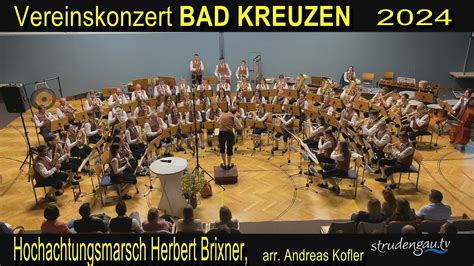 Vereinskonzert Bad Kreuzen Hochachtungsmarsch Herbert Brixner