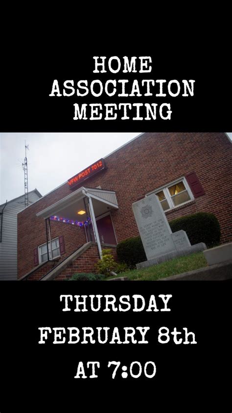 Home Association Meeting — Vfw Post 7012
