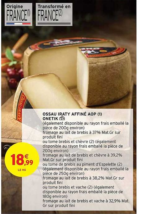 Promo Ossau Iraty Affiné Aop Onetik chez Intermarché iCatalogue fr