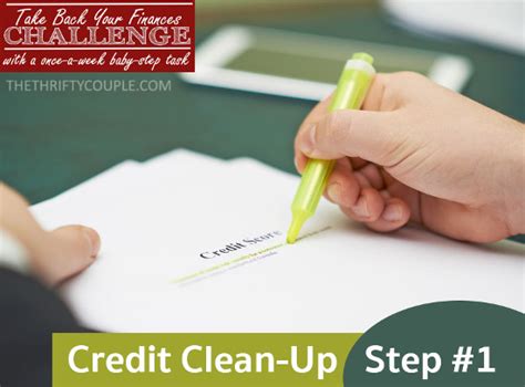 Take Back Your Finances 23 How To Clean Up Your Credit Step 1 The Thrifty Couple