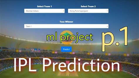 Ml Project Using Python Ipl Prediction [part 1] Creating Model