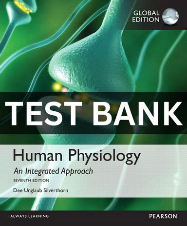 Test Bank Human Physiology An Integrated Approach Th Edition