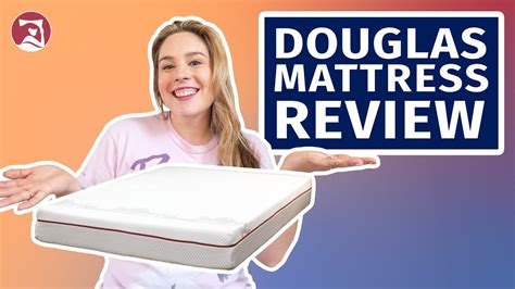 Douglas Mattress Review Mattress Clarity