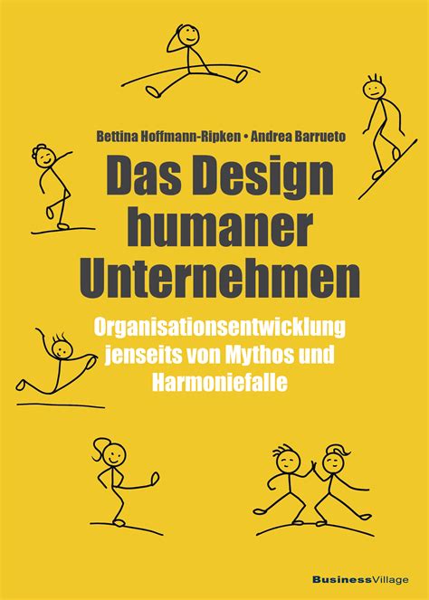 Businessvillage Verlag Das Design Humaner Unternehmen