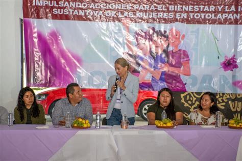 Llega A Totolapan Proyecto Para Bienestar E Igualdad De Las Mujeres