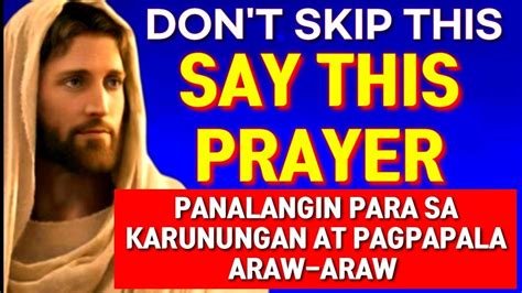 June 17 2023 Panalangin Para Sa Karunungan At Pagpapala Araw Araw Prayer For Wisdom And