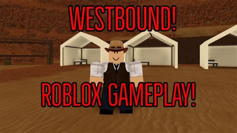 WestBound Game YouTube