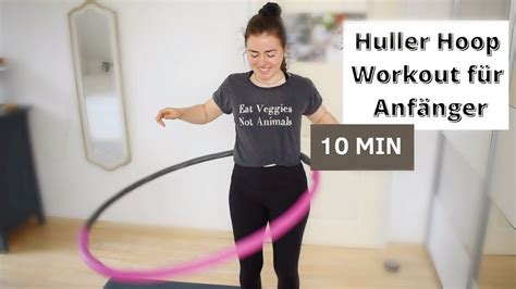 Min Hullern Hula Hoop Workout Spa F R Anf Nger Hullern Youtube