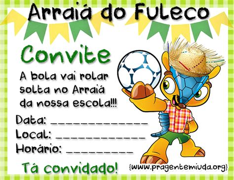 JORNAL PONTO Convite E Bandeirinhas Do Fuleco Caipira