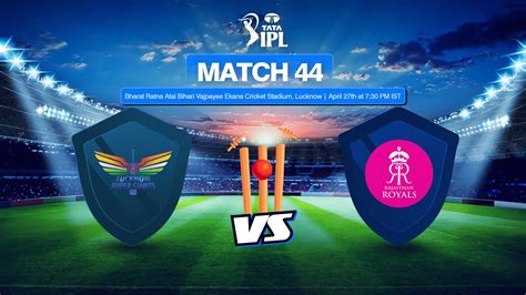 Lsg Vs Rr Check Our Dream 11 Prediction Fantasy Cricket Tips Playing