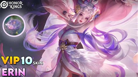 VIP LEVEL 10 SKIN ERIN Honor Of Kings YouTube