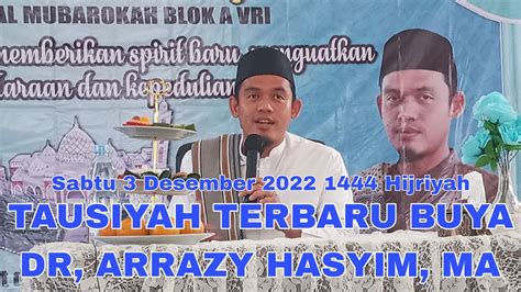 Tausiyah Buya Dr Arrazy Hasyim Ma Sabtu September Youtube