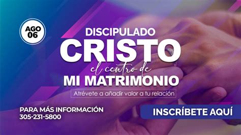 Discipulado Matrimonios Comunidad De Fe Ministries